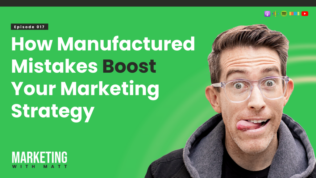 How Manufactured Mistakes Boost Your Marketing Strategy Featured Image